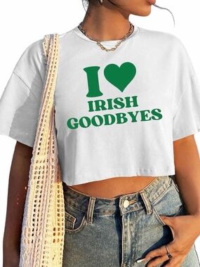 I Love Irish Goodbyes White Crop Tee NWT